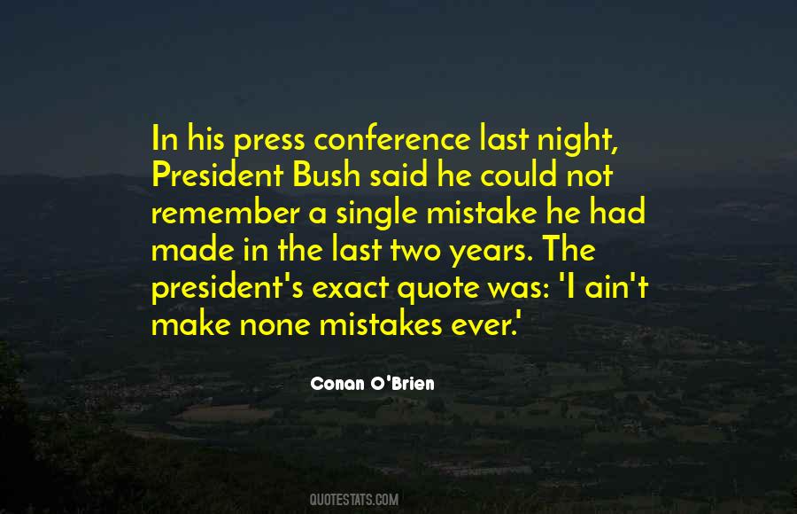 Quotes About Press Conference #1087737