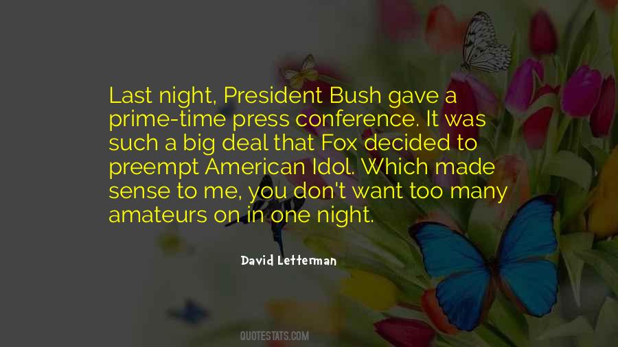 Quotes About Press Conference #1091191