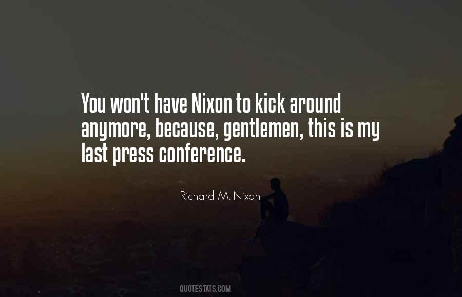 Quotes About Press Conference #596464