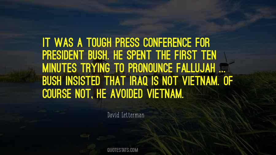 Quotes About Press Conference #726347
