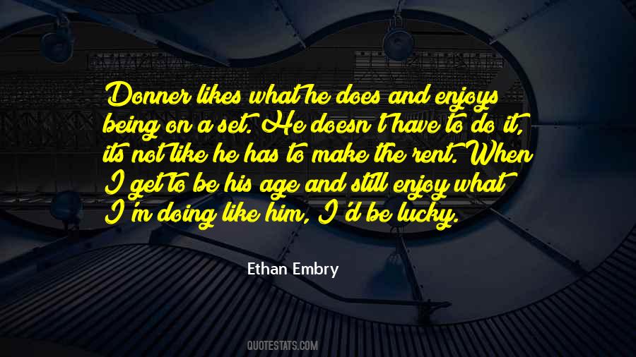 Embry Quotes #427669