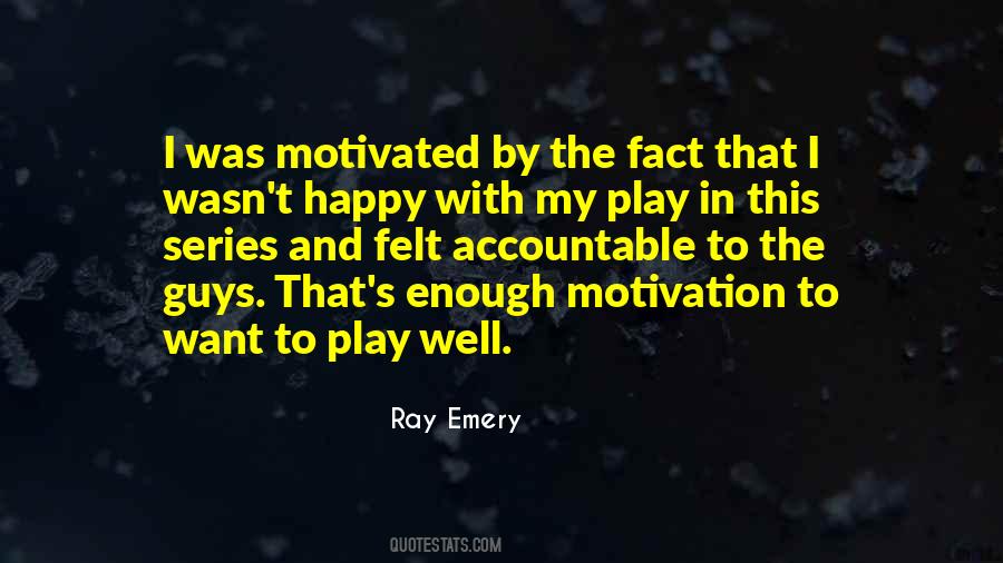 Emery's Quotes #584242