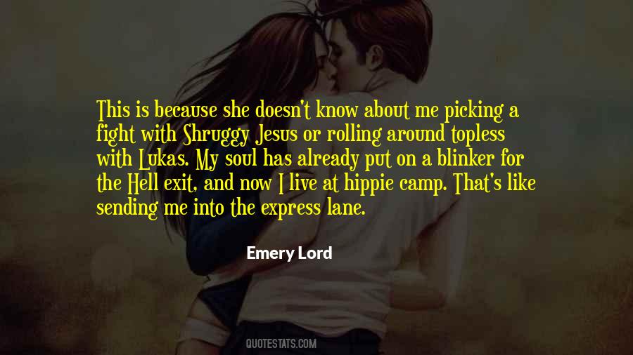 Emery's Quotes #601546