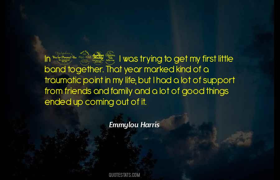 Emmylou Quotes #1356452