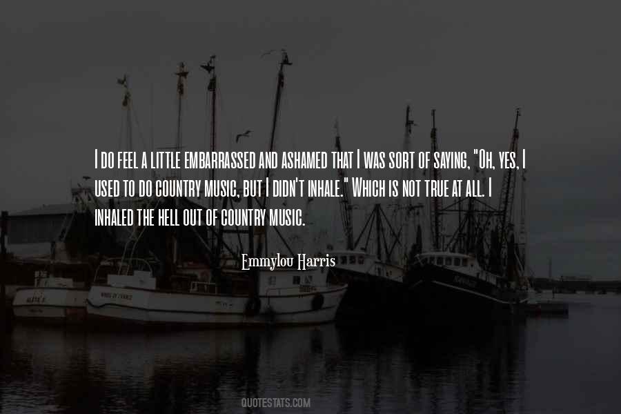 Emmylou Quotes #1482749