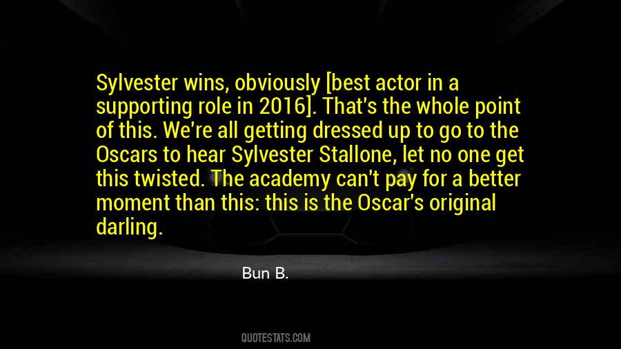Quotes About Supporting Actors #158551