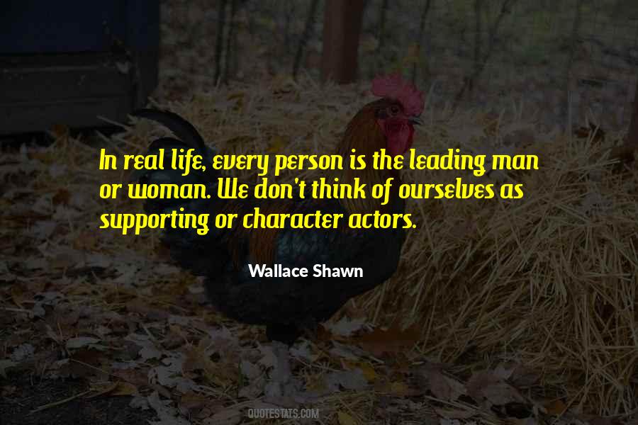 Quotes About Supporting Actors #257791