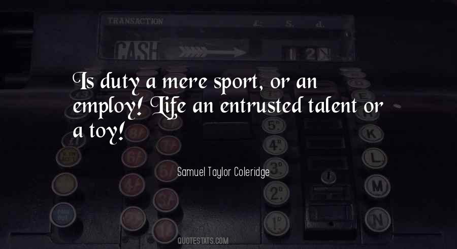 Employ'd Quotes #239715
