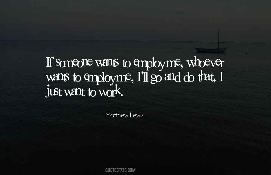 Employ'd Quotes #440243