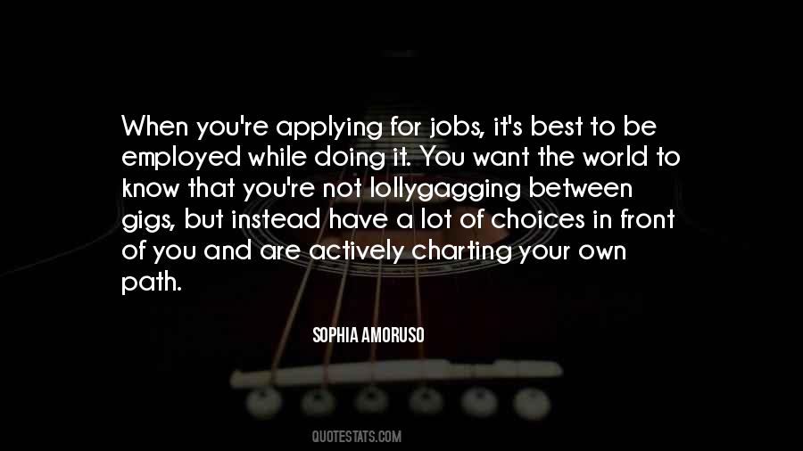 Employed's Quotes #1693645