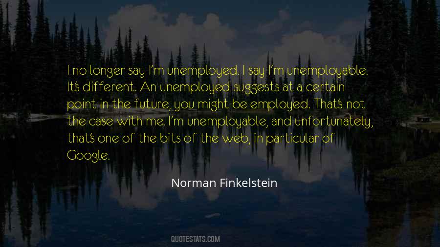 Employed's Quotes #336306