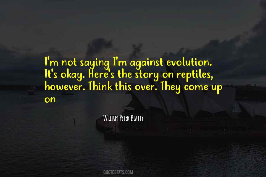 Quotes About Reptiles #1320358
