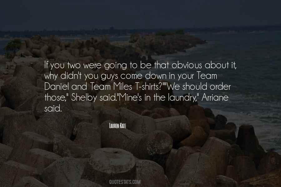 Quotes About If You Were Mine #758622