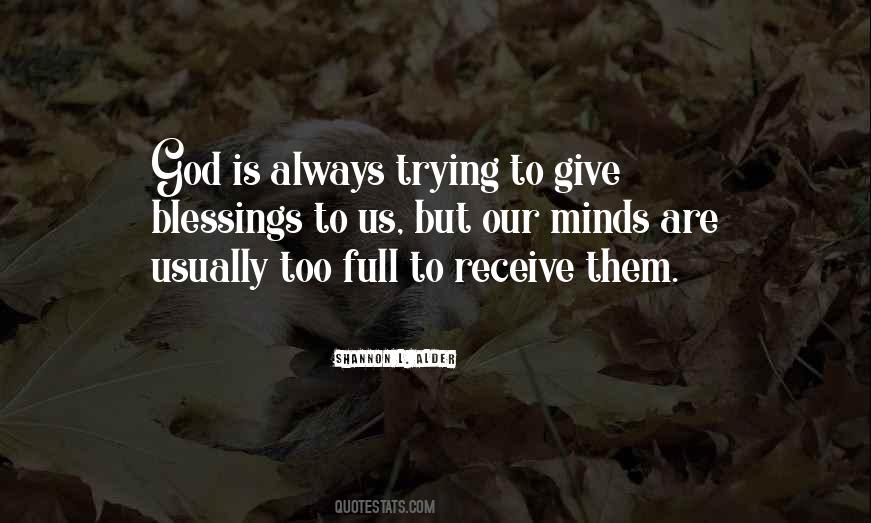 Quotes About God's Blessings To Us #433224