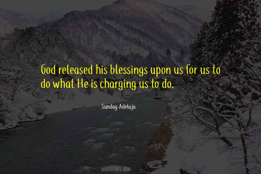 Quotes About God's Blessings To Us #520243