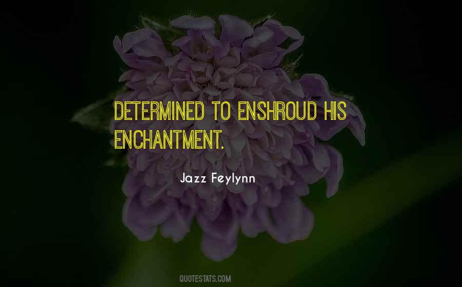 Enchantment's Quotes #1718351