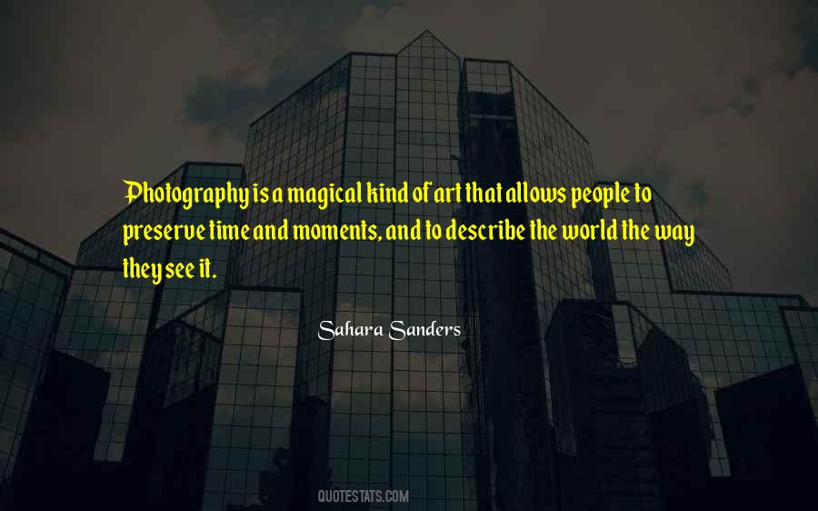 Quotes About Photography Moments #1526056