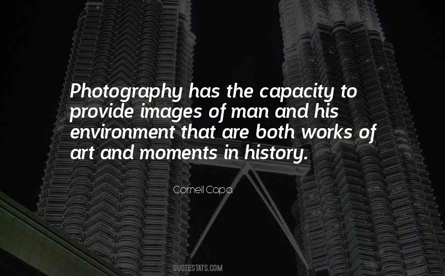 Quotes About Photography Moments #1877019