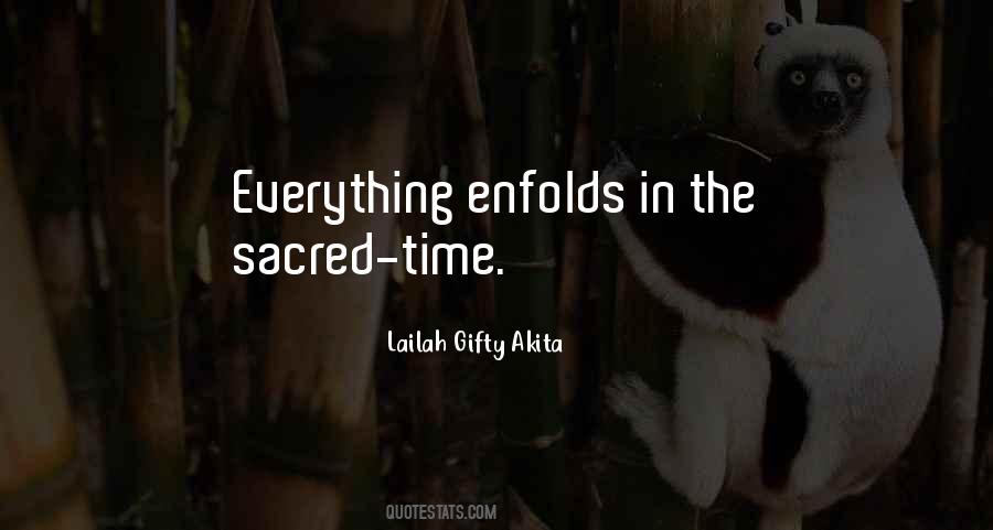Enfolds Quotes #1550851