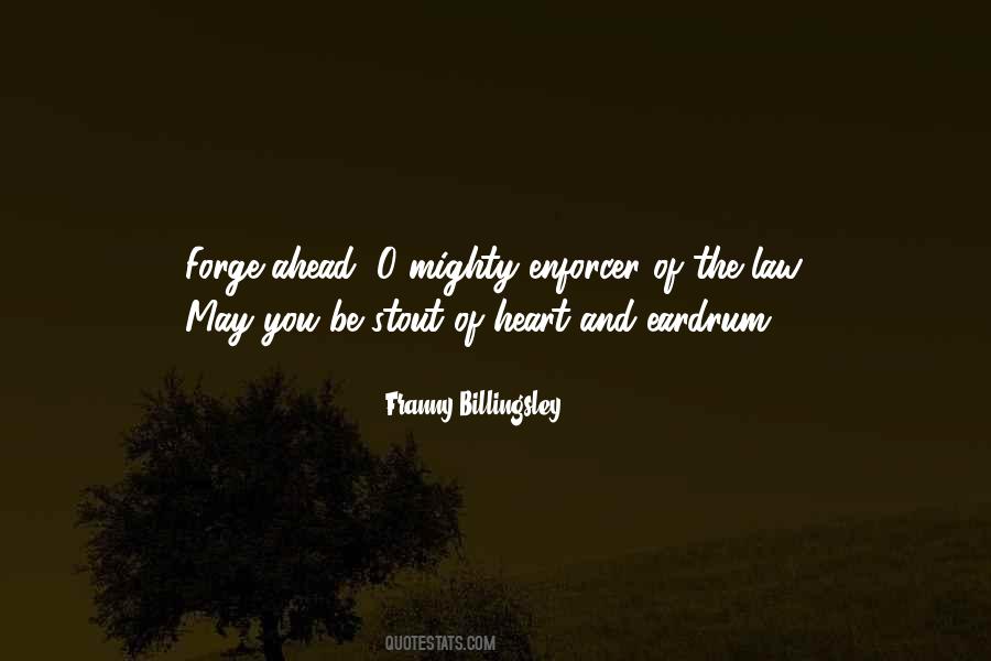 Enforcer's Quotes #1028263