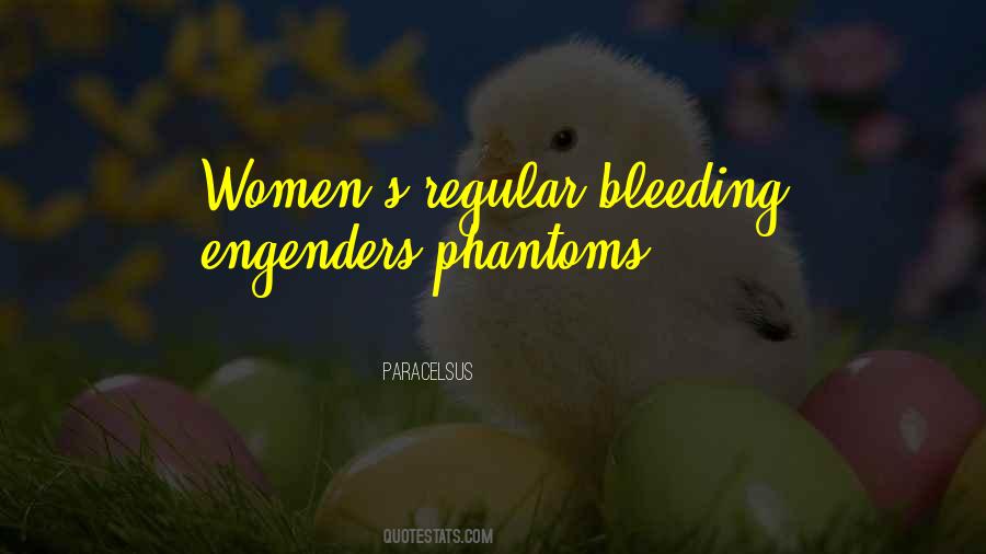 Engenders Quotes #1309893