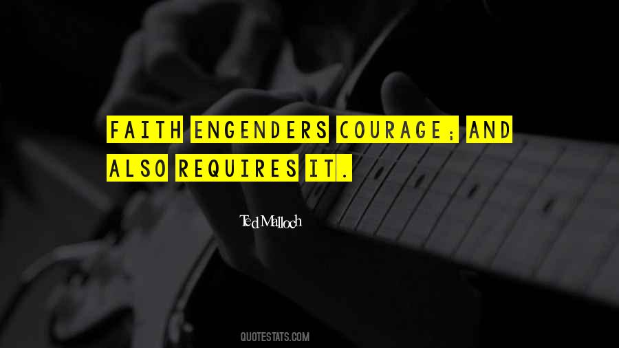 Engenders Quotes #1786431