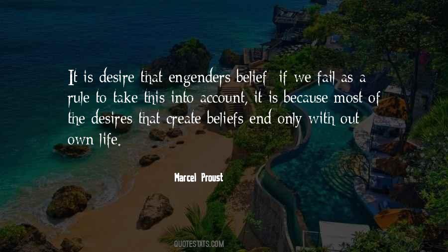 Engenders Quotes #1794018
