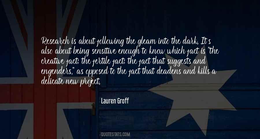 Engenders Quotes #1798034