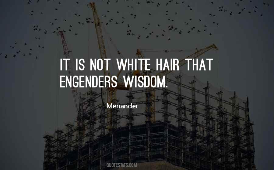 Engenders Quotes #407122