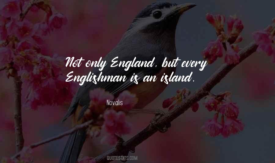 Englishmen's Quotes #524030