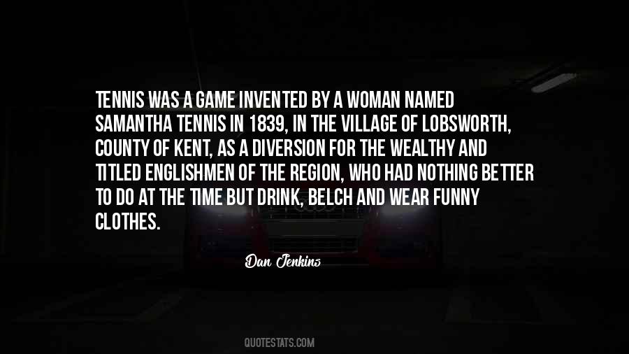 Englishmen's Quotes #531694