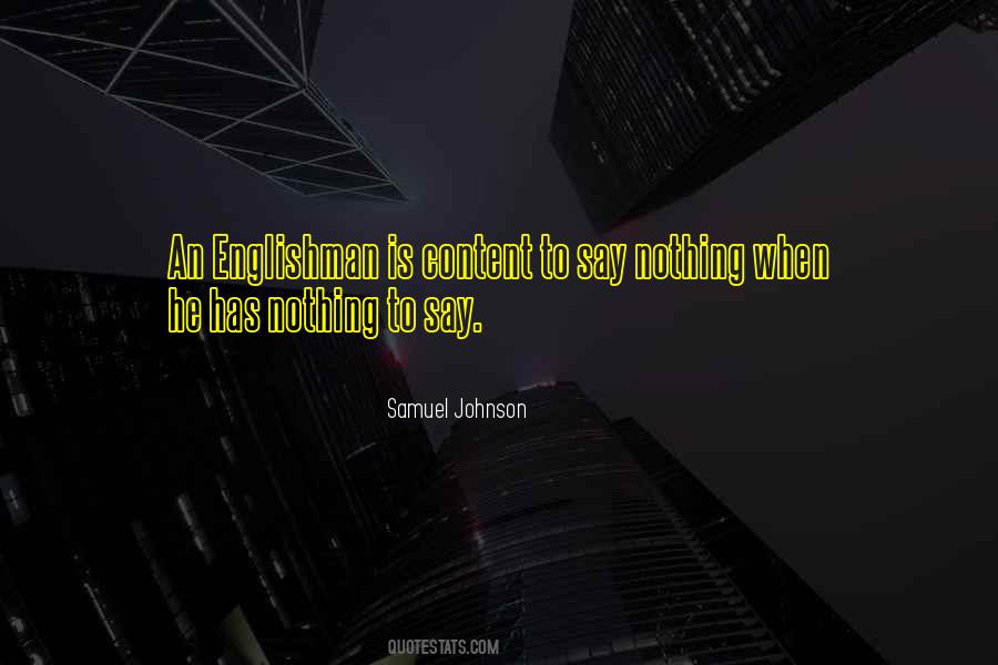 Englishmen's Quotes #599487