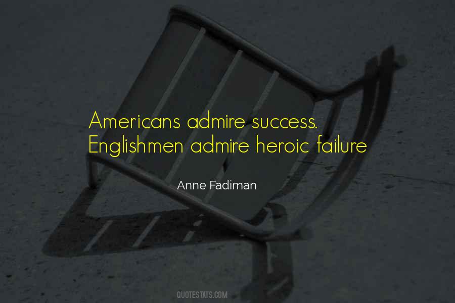 Englishmen's Quotes #726153