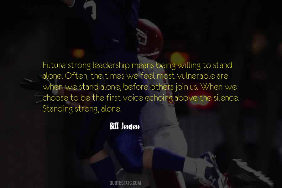 Quotes About Strong Leadership #1525148