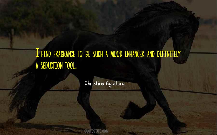 Enhancer Quotes #1806082