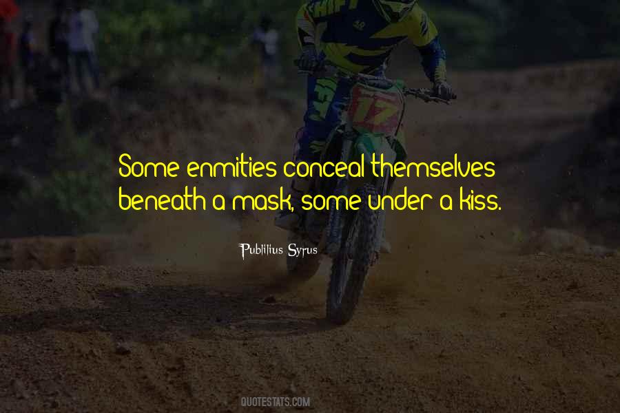 Enmities Quotes #1842525
