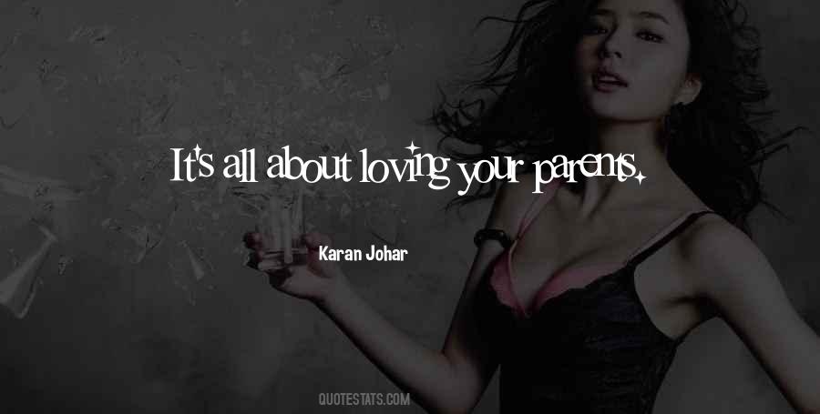 Quotes About Loving Your Parents #782695