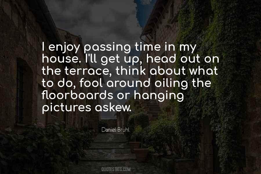 Quotes About Passing Time #1118599