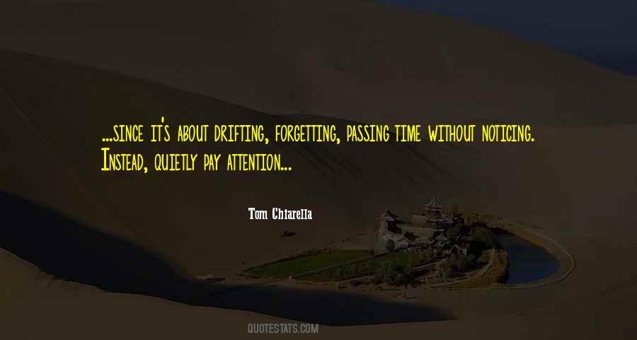 Quotes About Passing Time #721386