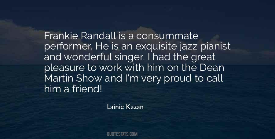 Quotes About The Jazz Singer #1581804