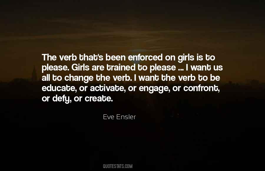 Ensler Quotes #148966