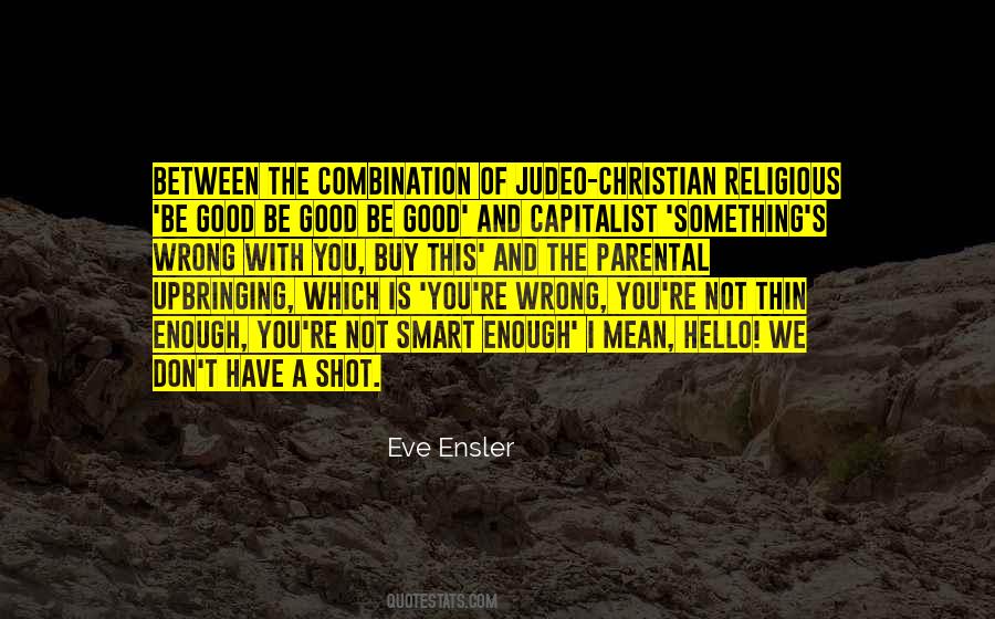 Ensler Quotes #76959