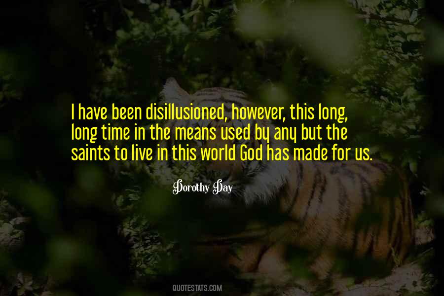 Quotes About Disillusioned #641797