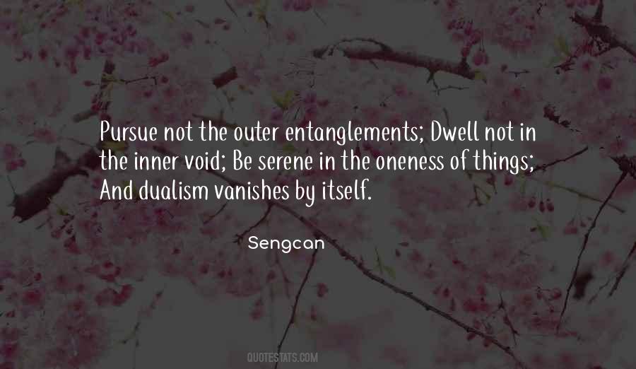 Entanglements Quotes #1352413