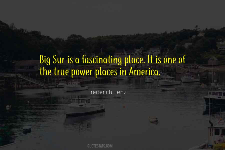 Quotes About Big Sur #1360703