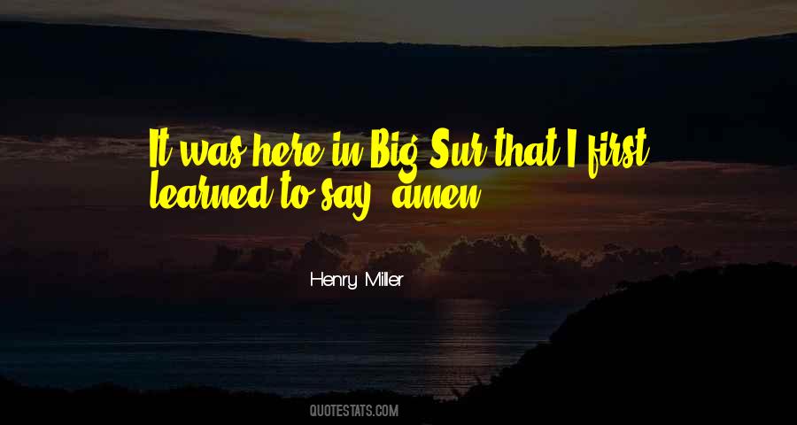 Quotes About Big Sur #779753
