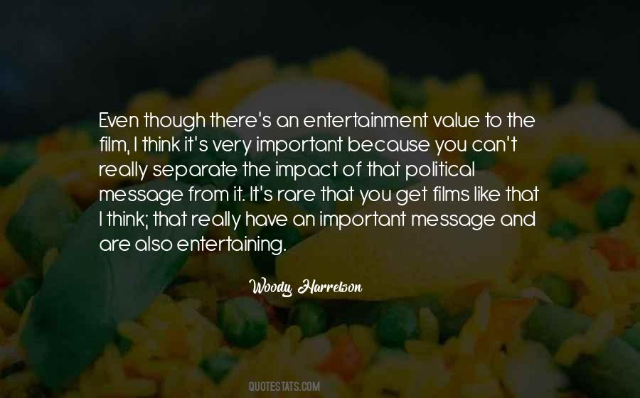 Entertainment's Quotes #113449
