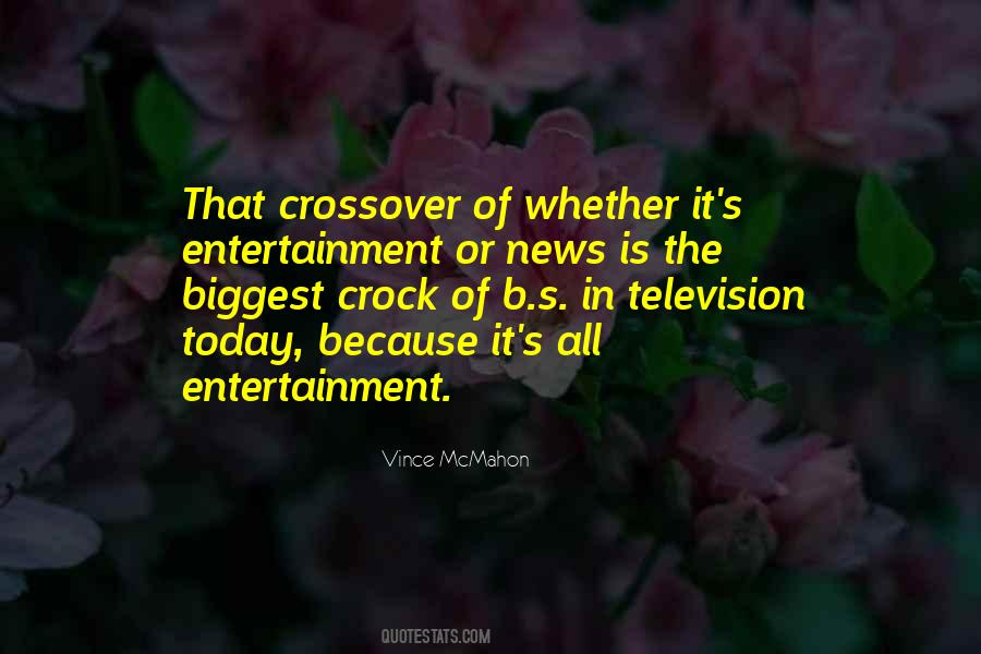 Entertainment's Quotes #129026