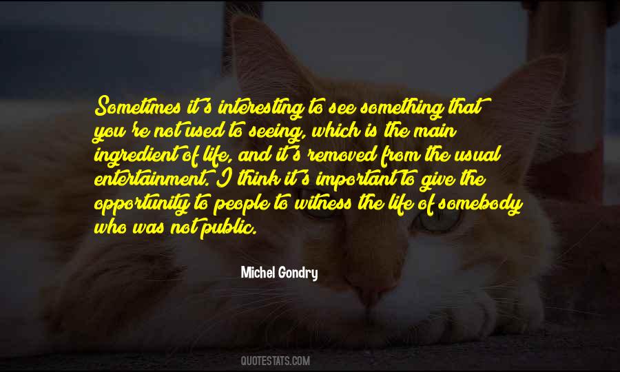 Entertainment's Quotes #187594