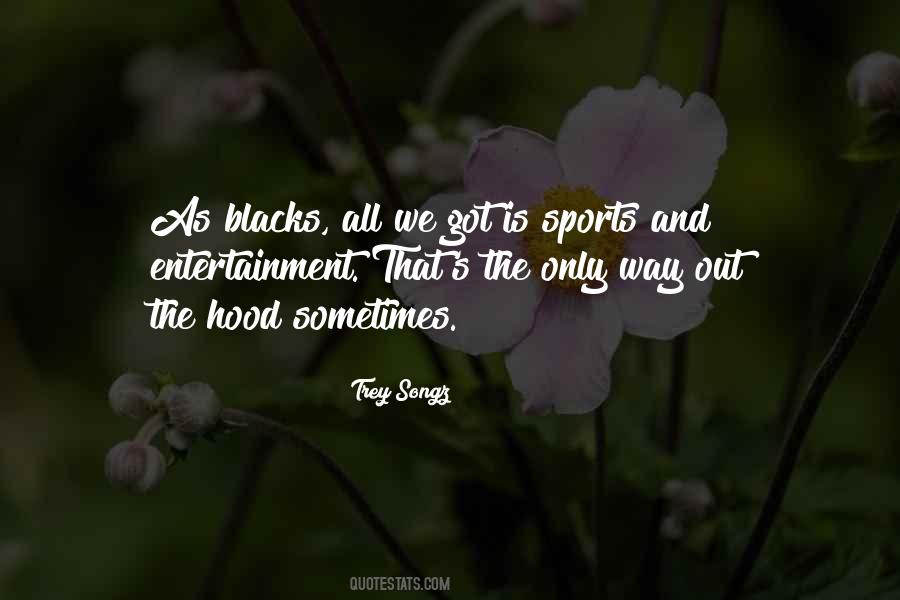 Entertainment's Quotes #370345